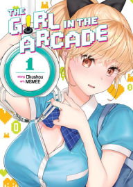 Title: The Girl in the Arcade Vol. 1, Author: Okushou