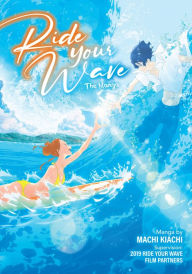 Title: Ride Your Wave (Manga), Author: Masaaki Yuasa