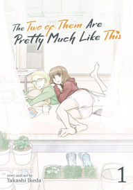 Title: The Two of Them Are Pretty Much Like This Vol. 1, Author: Takashi Ikeda