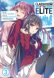 Title: Classroom of the Elite (Manga) Vol. 3, Author: Syougo Kinugasa