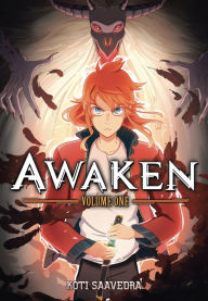 Title: Awaken Vol. 1, Author: Koti Saavedra