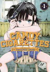 Title: CANDY AND CIGARETTES Vol. 1, Author: Tomonori Inoue