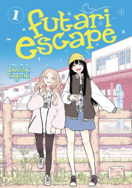 Title: Futari Escape Vol. 1, Author: Shouichi Taguchi