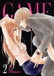 Title: GAME: Between the Suits Vol. 2, Author: Mai Nishikata