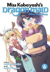 Title: Miss Kobayashi's Dragon Maid: Elma's Office Lady Diary Vol. 6, Author: coolkyousinnjya