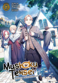 Mushoku Tensei: Jobless Reincarnation (Light Novel) Vol. 16 ebook by  Rifujin na Magonote - Rakuten Kobo