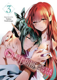 Title: Outbride: Beauty and the Beasts Vol. 3, Author: Tohko Tsukinaga