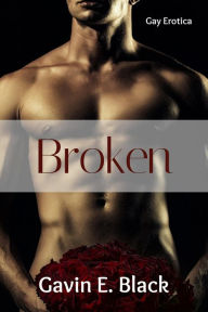 Title: Broken, Author: Gavin E. Black