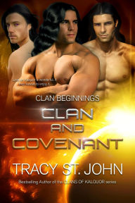 Title: Clan and Covenant, Author: Tracy St. John