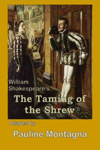 William Shakespeare's 'The Taming of the Shrew'