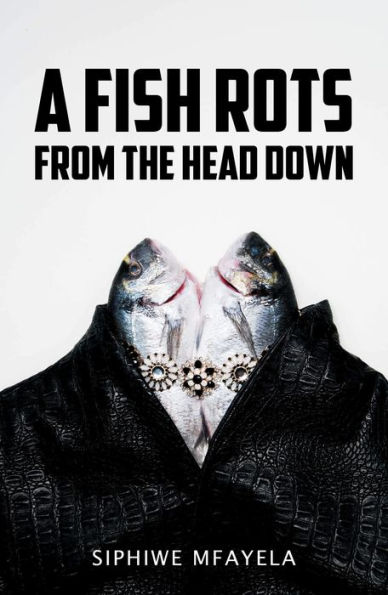 A Fish Rots from the Head Down