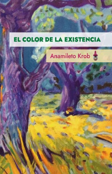 El color de la existencia