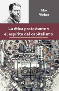 Title: La ética protestante, Author: Max Weber