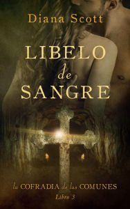 Title: Libelo de sangre, Author: Diana Scott