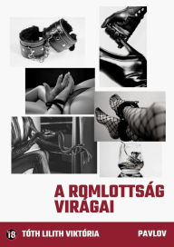 Title: A romlottság virágai, Author: Pavlov