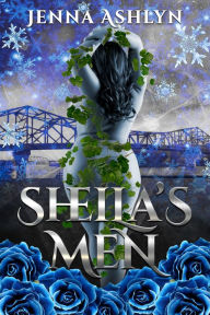 Title: Sheila's Men, Author: Jenna Ashlyn