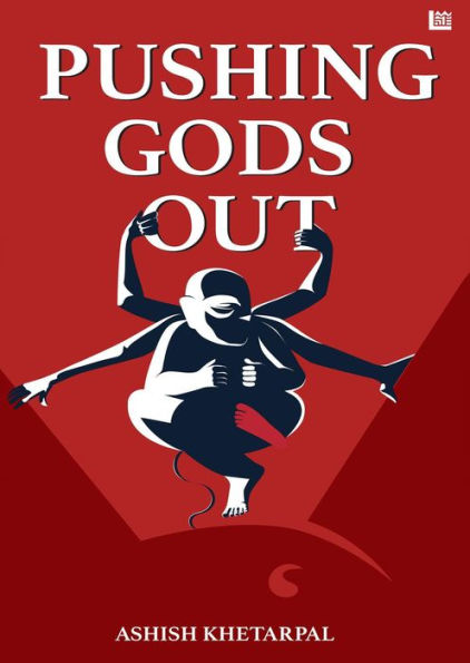 Pushing Gods Out