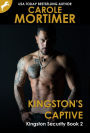 Kingston's Captive (Kingston Security 2)