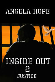 Title: Inside Out 2 Justice, Author: Angela Hope