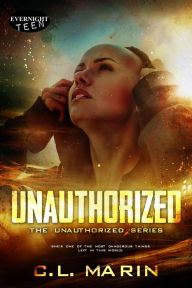 Title: Unauthorized, Author: C.L. Marin