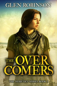 Title: The Overcomers, Author: Glen Robinson