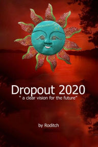 Title: Dropout 2020, Author: Roditch