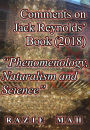 Comments on Jack Reynolds' Book (2018) 