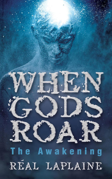 When Gods Roar 