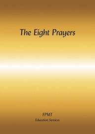 Title: The Eight Prayers eBook, Author: FPMT