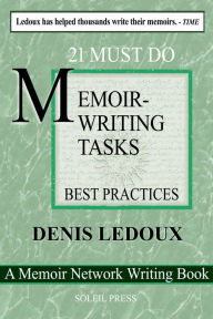 Title: 21 Must-Do Memoir-Writing Tasks, Author: Denis Ledoux
