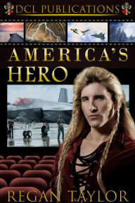 Title: America's Hero, Author: Regan Taylor