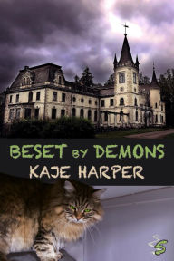 Title: Beset by Demons, Author: Kaje Harper