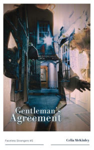 Title: Gentleman's Agreement, Author: Celia McKinley