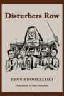 Disturbers Row