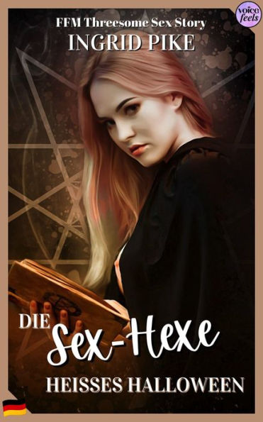 Die Sex Hexe Heißes Halloween By Ingrid Pike Ebook Barnes And Noble®