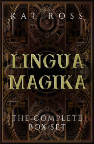 Title: Lingua Magika Complete Box Set, Author: Kat Ross