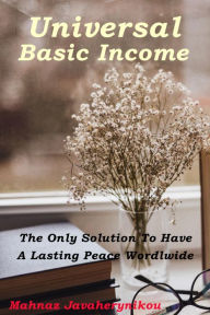 Title: Universal Basic Income, Author: Mahnaz Javaherynikou