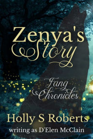 Title: Zenya's Story, Author: Holly S. Roberts