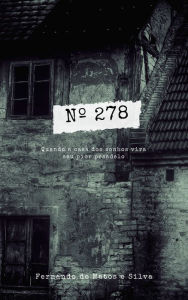 Title: Nº 278, Author: Fernando de Matos e Silva