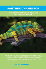 Title: Panther Chameleon, Author: Lolly Brown