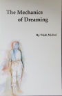 The Mechanics of Dreaming
