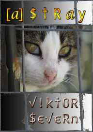 Title: [a]stray, Author: Viktor Severn