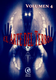 Title: El Arte del Terror: Volumen 4, Author: Vários Autores