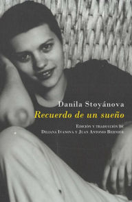 Title: Recuerdo de un sueño, Author: Danila Stoyánova