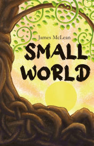 Title: Small World, Author: James McLean