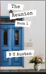 Title: The Reunion, Bk 1, Author: B C Austen