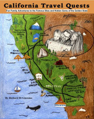 Title: California Travel Quests, Author: Richard Di Giacomo