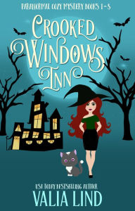 Title: Crooked Windows Inn: Paranormal Cozy Mystery Books 1-3, Author: Valia Lind