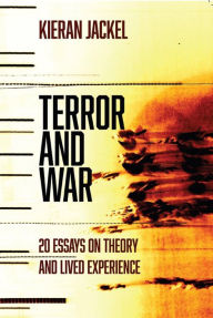 Title: Terror and War, Author: Kieran Jackel