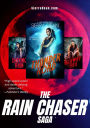 The Rain Chaser Saga